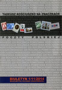 Katalog wystawy "Tadeusz Kościuszko na znaczkach Poczty Polskiej" Muzeum PK 2014 r.
Fot.: Jan Zych